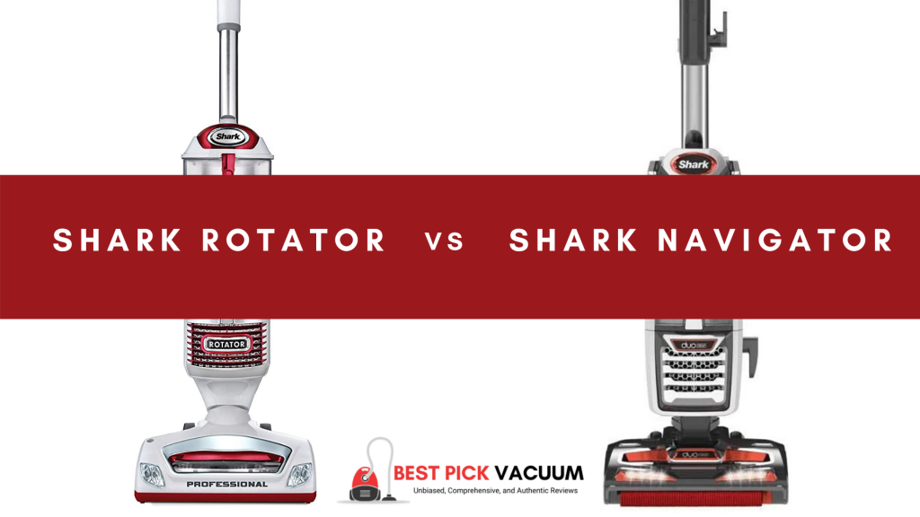 Shark Rotator vs Navigator