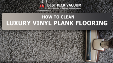 Photo of Cleaning Guideline: How to clean Luxury Vinyl Plank Flooring?