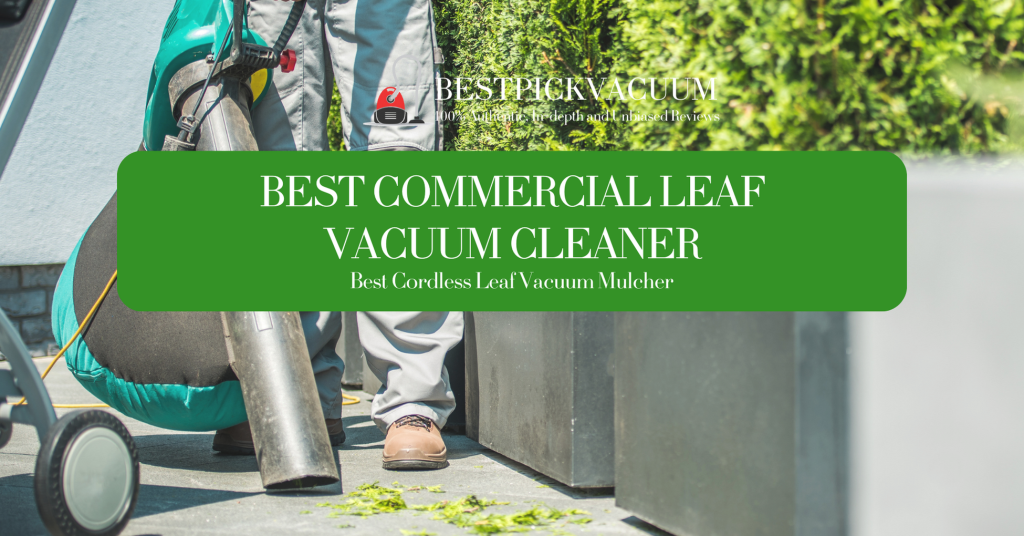 best commercial leaf vacuum cleaner